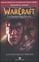 Warcraft La guerra degli antichi
