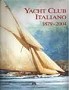 Yacht Club Italiano 1879-2004