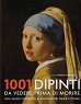 1001 dipinti da vedere prima di morire