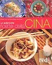 Le autentiche ricette della Cina