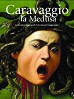 Caravaggio: la Medusa