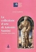 La collezione d´arte di Antonio Santini (Ferrara 1824-1898)