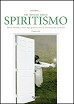 Entrare... nei misteri dello spiritismo