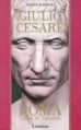 Giulio Cesare - Roma città in vendita