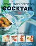 Grande enciclopedia dei cocktail