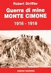 Guerra di mine Monte Cimone 1916-1918