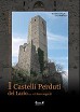 I castelli perduti del Lazio e i loro segreti