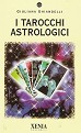 I Tarocchi astrologici