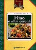 Il libro del riso e altri cereali
