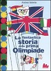 La fantastica storia della prima Olimpiade