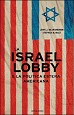 La Israel Lobby e la politica estera americana