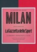 La leggenda del grande Milan