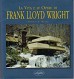 La vita e le opere di Frank Lloyd Wright
