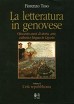 La letteratura in genovese - Ottocento anni di storia, arte, cultura e lingua in Liguria
