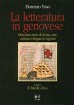 La letteratura in genovese - Ottocento anni di storia, arte, cultura e lingua in Liguria