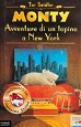 Monty - Avventure di un topolino a New York