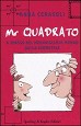 Mr Quadrato