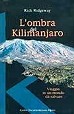 L´ombra del Kilimanjaro