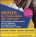 Outlet: la rivoluzione dei consumi