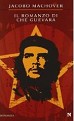 Il romanzo di Che Guevara