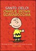 Santo cielo! Charlie Brown scarabocchia.