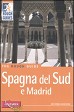 Spagna del Sud e Madrid