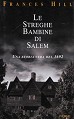 Le streghe bambine di Salem