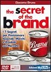 The secret of the brand
