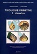 Tipologie primitive - 2. America