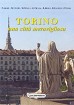 Torino, una città meravigliosa
