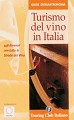 Turismo del vino in Italia