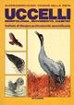 Uccelli - Morfologia, movimento, habitat
