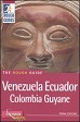 Venezuela Ecuador Colombia Guyane