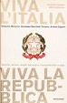 Viva l´Italia viva la Repubblica